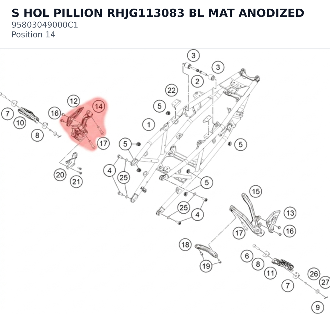 Diagram preview: S HOL PILLION RHJG113083 BL MAT ANODIZED (95803049000C1)