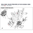 SEAL RING, VALVE STEM REPL BY 0010-022500-10000 product image