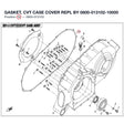 GASKET, CVT CASE COVER REPL BY 0800-013102-10000 product image