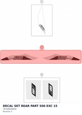 Diagram preview: DECAL SET REAR PART 500 EXC 15 (78708098800)