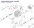 GUIDE INTAKE VALVE +0.03 MM 30310691AA diagram position