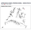 UPPER DECO COVER, STEERING WHEEL - WHEN STOCK IS 0 THIS ITEM IS NO LONGER AVAILABLE product image