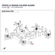 FRONT LH BRAKE CALIPER GUARD product image