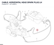 CABLE, HORIZONTAL HEAD SPARK PLUG LH