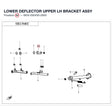 LOWER DEFLECTOR UPPER LH BRACKET ASSY product image