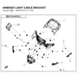 AMBIENT LIGHT CABLE BRACKET product image