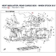 HEAT INSULATOR, REAR CARGO BOX - WHEN STOCK IS 0 THIS ITEM IS NO LONGER AVAILABLE product image