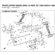 FRONT UPPER SWING ARM, LH REPL BY 7000-050310-1B000 product image