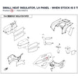 SMALL HEAT INSULATOR, LH PANEL - WHEN STOCK IS 0 THIS ITEM IS NO LONGER AVAILABLE product image