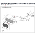 OIL HOSE - WHEN STOCK IS 0 THIS ITEM IS NO LONGER AVAILABLE product image