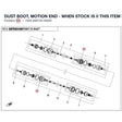 DUST BOOT, MOTION END - WHEN STOCK IS 0 THIS ITEM IS NO LONGER AVAILABLE product image