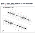 REAR CV DRIVE SHAFT, RH REPL BY 7020-280200-50001 product image