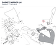 GASKET, MIRROR LH 78811661A diagram position