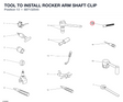 TOOL TO INSTALL ROCKER ARM SHAFT CLIP