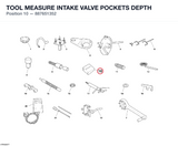 TOOL MEASURE INTAKE VALVE POCKETS DEPTH