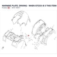 WARNING PLATE, DRIVING - WHEN STOCK IS 0 THIS ITEM IS NO LONGER AVAILABLE product image