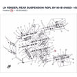 LH FENDER, REAR SUSPENSION REPL BY 901B-040021-10000 product image