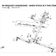 RH BRACKET, DASHBOARD - WHEN STOCK IS 0 THIS ITEM IS NO LONGER AVAILABLE product image
