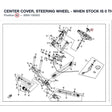 CENTER COVER, STEERING WHEEL - WHEN STOCK IS 0 THIS ITEM IS NO LONGER AVAILABLE product image