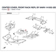 CENTER COVER, FRONT RACK REPL BY 9AWV-141002-2E00 product image