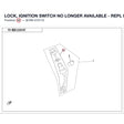 LOCK, IGNITION SWITCH NO LONGER AVAILABLE - REPL BY 9AW0-010100 product image