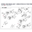 COVER, HIGH BEAM LIGHT - WHEN STOCK IS 0 THIS ITEM IS NO LONGER AVAILABLE product image
