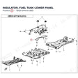 INSULATOR, FUEL TANK LOWER PANEL product image