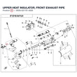 UPPER HEAT INSULATOR, FRONT EXHAUST PIPE product image