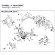 GUARD, LH HEADLIGHT product image