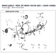 MAIN CABLE - REPL BY 9RHV-150100-3001 + 0UHV-150900-2000 product image