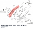 Diagram preview: SUBFRAME RIGHT DARK GREY METALLIC (C9070300200624)